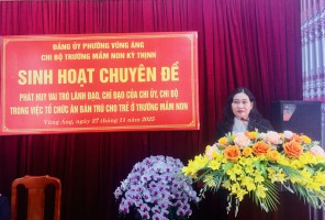 CHI BỘ TRƯỜNG MẦM NON KỲ THỊNH TỔ CHỨC SINH HOẠT CHUYÊN ĐỀ NĂM 2025 PHÁT HUY VAI TRÒ LÃNH ĐẠO, CHỈ ĐẠO CỦA CHI ỦY, CHI BỘ TRONG VIỆC TỔ CHỨC ĂN BÁN TRÚ CHO TRẺ Ở TRƯỜNG MẦM NON